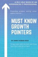 Must Know Growth Pointers