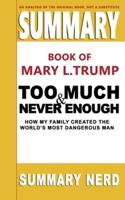 Summary Book of Mary L. Trump Too Much and Never Enough