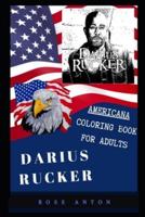 Darius Rucker Americana Coloring Book for Adults