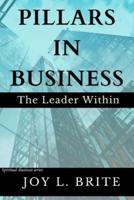 Pillars in Business: The Leader Within