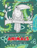 Adult Coloring Book for Mom - Animals - Thick Lines