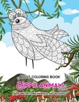 Adult Coloring Book Hippie Animals - Amazing Patterns Mandala and Relaxing