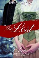 The Lost (Echoes from the Past Book 9)