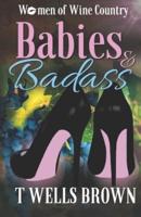 Women of Wine Country: Babies & Badass