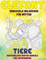 Zendoodle Malbücher Für Mütter - Erstaunliche Muster Mandala Und Entspannung - Tiere - Elefant