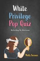 White Privilege Pop Quiz