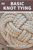 Basic Knot Tying