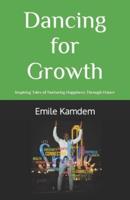 Dancing for Growth