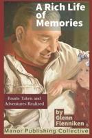 A Rich Life of Memories