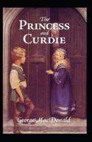 The Princess and Curdie-Original Edition(Annotated)