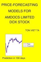 Price-Forecasting Models for Amdocs Limited DOX Stock