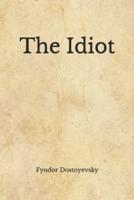 The Idiot