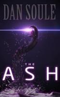 The Ash: A Post-Apocalyptic Survival Thriller