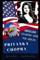 Priyanka Chopra Americana Coloring Book for Adults