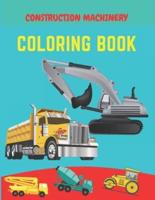 Construction Machinery Coloring Book