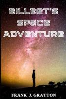 Billbet's Space Adventure