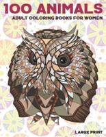 Adult Coloring Books for Women Large Print - 100 Animals