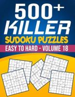 500 Killer Sudoku Volume 18