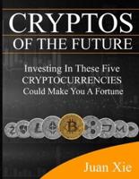 Cryptos of the Future