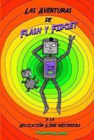 Las Aventuras de Flash y Fidget: y la Aplicacion Slime Misteriosa