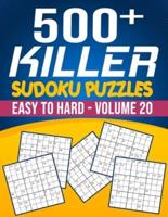 500 Killer Sudoku Volume 20