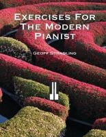 Exercises For The Modern Pianist