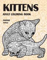 Adult Coloring Book Fantasy - Animals - Kittens