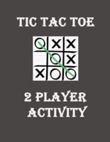Tic Toc Toe 2 Player Activity