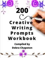 200 Creative Writing Prompts Workbook
