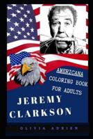 Jeremy Clarkson Americana Coloring Book for Adults