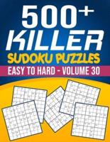 500 Killer Sudoku Volume 30