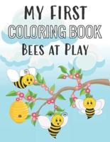 My First Coloring Book Bees at Play