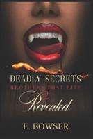 Deadly Secrets Revealed