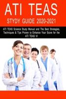 Ati Teas Study Guide 2020-2021