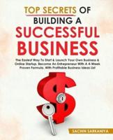 Top Secrets of Building a Successful Business