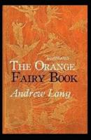 The Orange Fairy Book Illustrated
