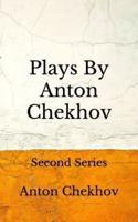 Plays By Anton Chekhov