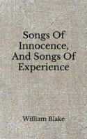 Songs Of Innocence, And Songs Of Experience
