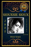 Siouxsie Sioux Jazz Coloring Book