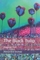 The Black Tulip: Original Text