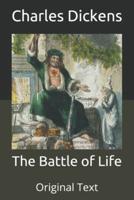 The Battle of Life: Original Text