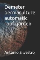 Demeter Permaculture Automatic Roof Garden