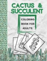 Cactus & Succulent Coloring Book for Adults