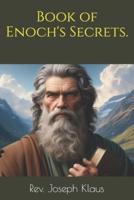 Book of Enoch's Secrets.