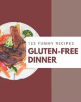 123 Yummy Gluten-Free Dinner Recipes