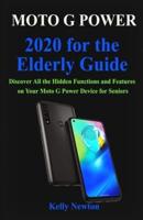 Moto G Power 2020 for the Elderly Guide