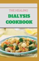 The Healing Dialysis Cookbook