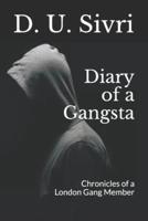 Diary of a Gangsta