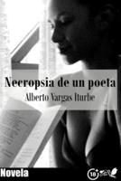 Necrópsia De Un Poeta