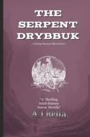 The Serpent Drybbuk